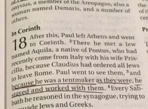 Acts 18:3 describes Pauls tentmaker ministry