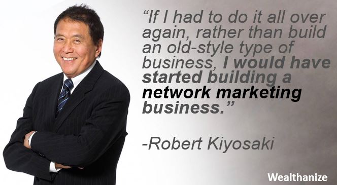 Robert Kiyosaki quotes on mlm marketing