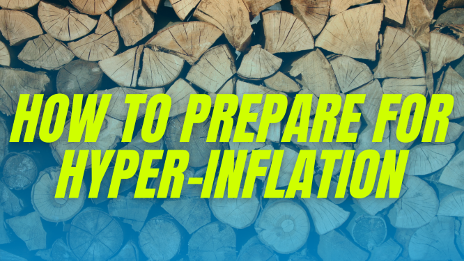 Inflation & Hyperinflation How to Prepare for the US